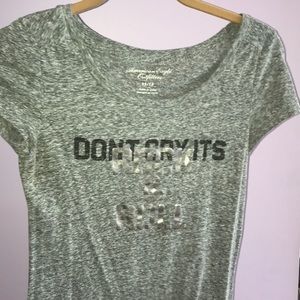 “Don’t Cry, It’s Rock & Roll” American Eagle Shirt